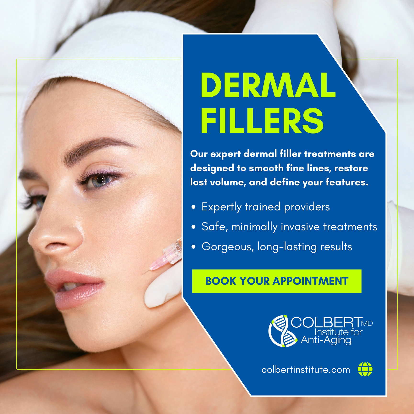 Dermal Fillers at Colbert Institute for Youthful Skin