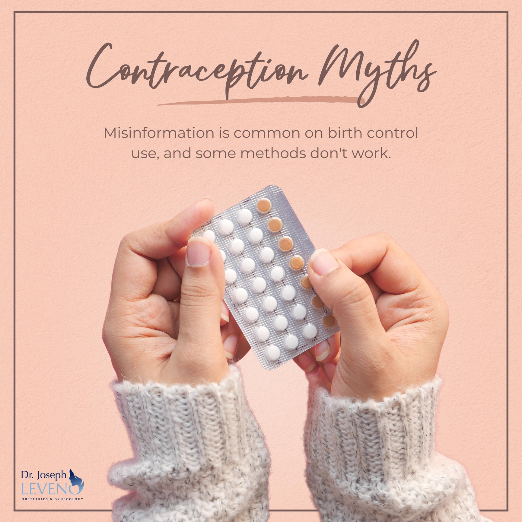 Contraception Myths - Dr. Joseph Leveno