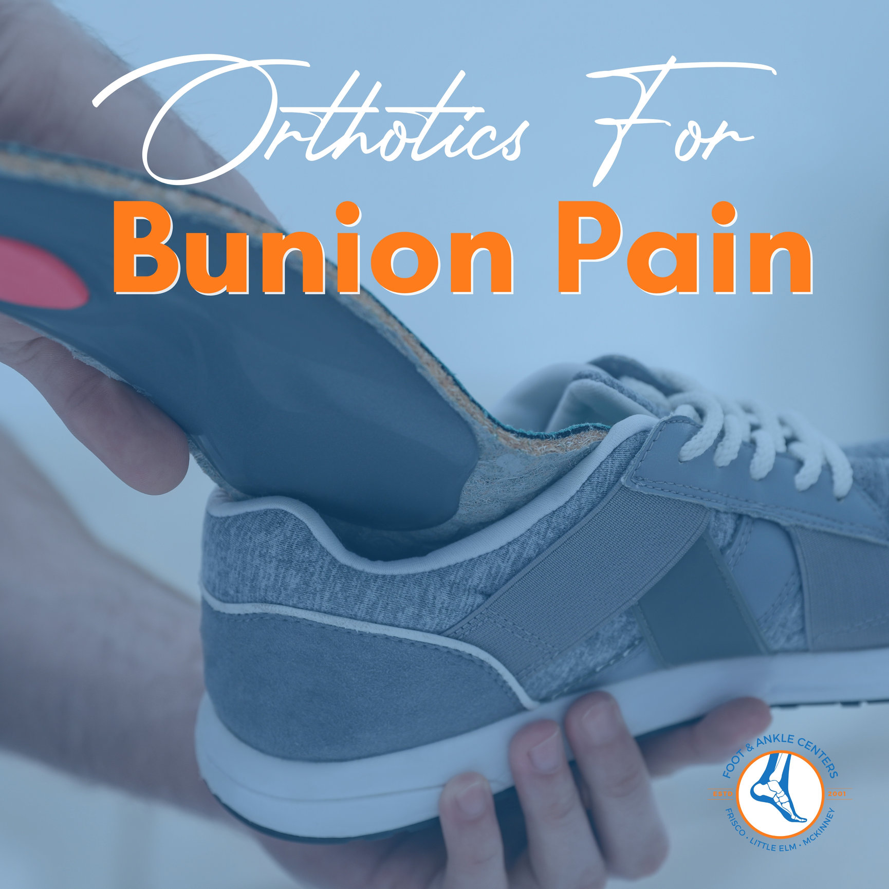 How do you treat Bunion Pain? Foot & Ankle Centers of Frisco and Plano